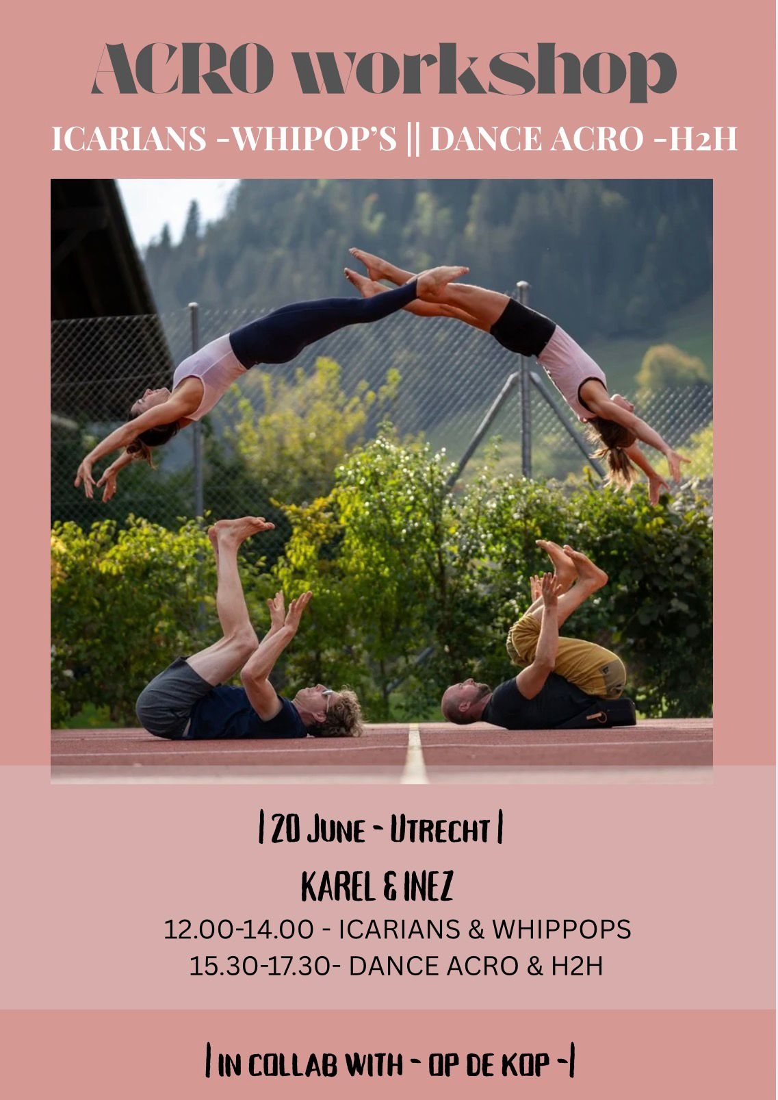 ACRO Workshop 20 juni – Karel & Inez – Icarians, Whippops, Dance Acro & H2H
